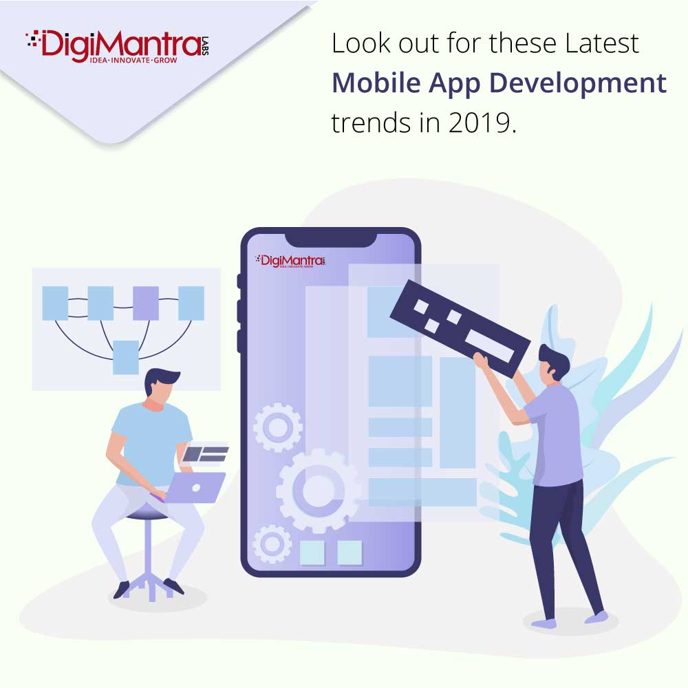 Mobile app development trends in 2019